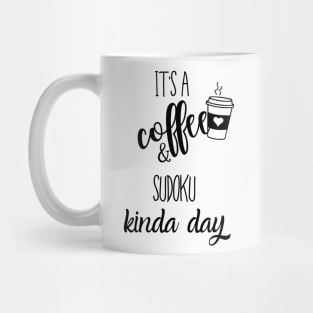its a coffee and sudoku kinda day Mug